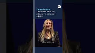 En Parque Lezama Karina Milei habló por primera vez en un acto [upl. by Yllier]