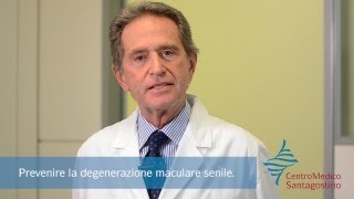 Degenerazione maculare senile prevenzione e cura  Centro Medico Santagostino [upl. by Ennaitsirk]