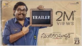 Sundaram Master Trailer  Harsha Chemudu  Divya Sripada  Kalyan Santosh  RT Team Works  Feb 23 [upl. by Gnehp27]