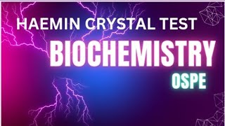 HAEMIN CRYSTAL TEST First year Biochemistry [upl. by Avirt]