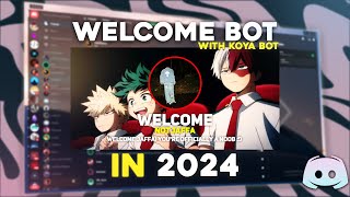 How To Get a WELCOME BOT on Discord For FREE in 2024 Koya Bot [upl. by Leia95]