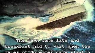 The Wreck Of The Edmund Fitzgerald with Lyrics [upl. by Love]