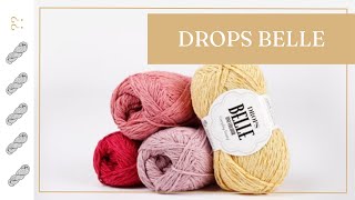 Drops Belle Yarn Review  Untwisted Threads [upl. by Hazlip]