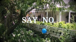 Clip Vidéo SAY NO [upl. by Herrah]