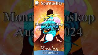 Krebs SPIRITUALITÄT ✨ Horoskop August 2024 [upl. by Casie401]