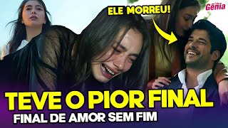 FINAL OFICIAL de Amor Sem Fim  TNT Novelas [upl. by Retseh]