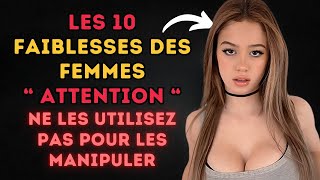 10 Faiblesses Des Femmes Que Chaque Homme Doit Connaître  Soyez LHomme QuElle NOubliera Jamais [upl. by Aicekat]