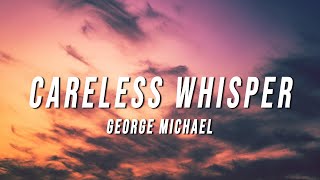 George Michael  Careless Whisper TikTok Remix Lyrics [upl. by Aida]