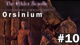 Blood on a Kings Hands  Elder Scrolls Online Orsinium DLC  10 [upl. by Kubis]