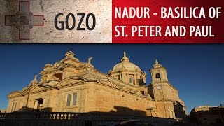 Gozo  Nadur Basilica of St Peter and Paul [upl. by Nnylanna630]