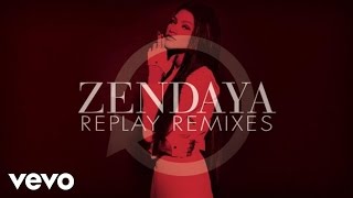 Zendaya  Replay Ralphi Rosario Remix [upl. by Lali]