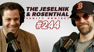 The Jeselnik amp Rosenthal Vanity Project  Do Not Suscitate Full Eps244 [upl. by Bindman]