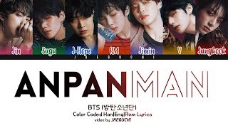 BTS 방탄소년단  ANPANMAN Color Coded Lyrics [upl. by Spohr940]