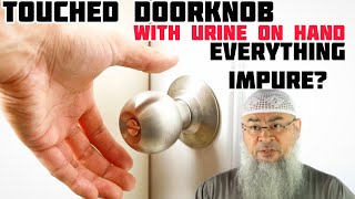 Urine on hand Touched doorknob touch it with wet hand week later everything impure Assim al hakeem [upl. by Ayanahs]