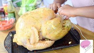 How to Truss a Turkey Making a Perfect Moist Well Seasoned Turkey Series [upl. by Melc]