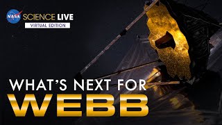 NASA Science Live What’s Next for the James Webb Space Telescope [upl. by Bocock]