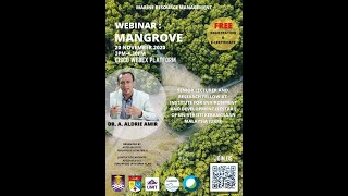 3rd Webinar  Mangrove by Dr A Aldrie Amir [upl. by Retsevlys]