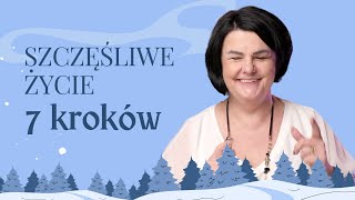 7 kroków do szczęśliwego życia [upl. by Ggerc]