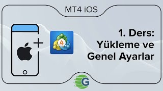 GCM MT4 iPhoneiPad Mobile Trader  1 Ders Yükleme ve Genel Ayarlar [upl. by Elrae]