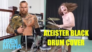 Aleister Black Root of All Evil  DRUM COVER [upl. by Secrest]