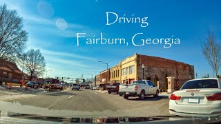 Fairburn Georgia  Drive Tour  South Of Atlanta Suburb USA [upl. by Eniawtna]