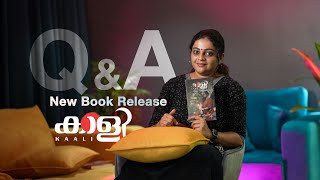 കാളി  Q amp A Main Video  Aswathy Sreekanth  Life unedited  New Book Release  Kaali Book [upl. by Moina]