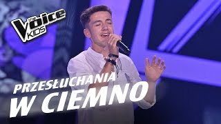 Nikodem Pajączek  „Daylight”  Przesłuchania w ciemno  The Voice Kids Poland 7 [upl. by Nedaj]