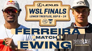 Italo Ferreira vs Ethan Ewing  Lexus WSL Finals 2024  Match 1 [upl. by Hooper]