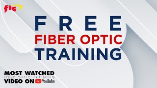 Free 2 Hour Fiber Optic Training [upl. by Hayes]