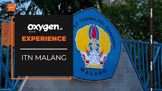 Oxygenid Experience  INSTITUT TEKNOLOGI NASIONAL ITN MALANG [upl. by Oisor]