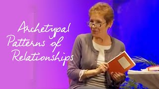 Caroline Myss  Archetypal Patterns of Relationships [upl. by Ahtebat409]