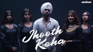 JHOOTH KEHA Official Music Video Juss x MixSingh  New Punjabi Song 2024 [upl. by Cedell]