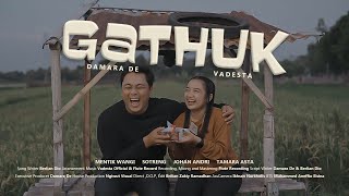 Gathuk  Damara De feat Vadesta Official Music Video [upl. by Aschim]