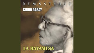 La Bayamesa Remastered [upl. by Evans]