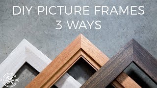 How to Make a Picture Frame 3 Ways  DIY Woodworking [upl. by Tsuda]