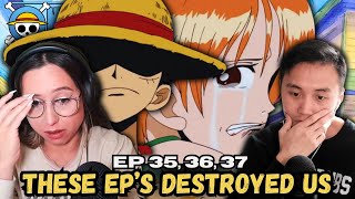 😭 FAVORITE EPISODES SO FAR 😭  One Piece EP 35 36 37 REACTION [upl. by Noreh877]