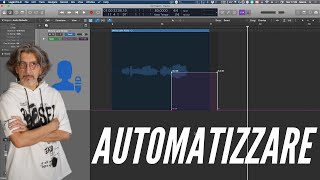 LOGIC PRO  Come automatizzare un effetto [upl. by Cassondra31]