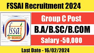 FSSAI Recruitment 2024  food department job vacancy  Sarkari naukari [upl. by Magen348]