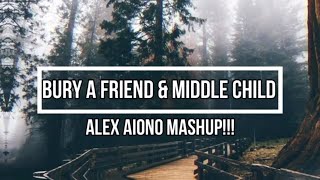 Alex Aiono  Bury A Friend amp Middle Child Lyrics by Billie Eilish amp J Cole [upl. by Dyl]