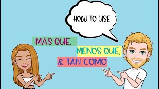 HOW TO USE COMPARATIVES IN SPANISHmore than less than and the same as [upl. by Rooney368]