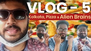 BMS Vlogs  Vlog 5  KOLKATA PIZZA amp ALIEN BRAINS  BANKURA MEMES SHORTS [upl. by Kev]