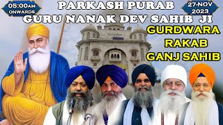 Gurudwara Rakab Ganj Sahib Delhi Live Parkash Purab Guru Nanak Dev Sahib Ji [upl. by Fritzsche]