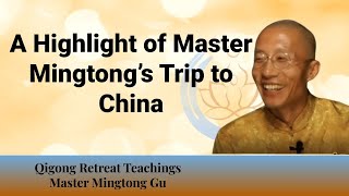 Qigong Teaching  A Highlight of Master Mingtongs Trip to China [upl. by Ayotan]