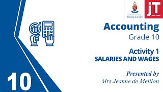 1 Gr 10 Accounting  Salaries and Wages  Activity 1 [upl. by Zingale]