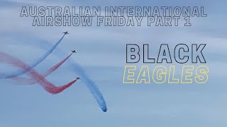 Australian international airshow Friday part 1 with the BLACK EAGLES [upl. by Anialram]