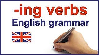 ing verbs English lesson and exercises ing forms spelling rules and grammar [upl. by Eiruam872]