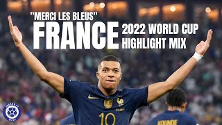 quotMerci les bleusquot  France 2022 World Cup Highlight Mix [upl. by Jeana]