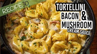 Tortellini Alla Panna with Bacon Mushroom in a cream sauce [upl. by Jed]