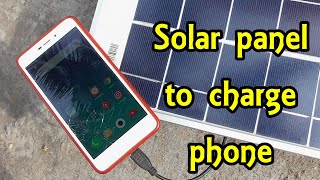 How to use solar panel to charge phone 7805 regulator ic [upl. by Ecydnac998]