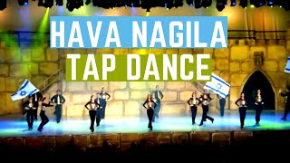 Hava Nagila Tap Dance  Choreography by Felipe Galganni [upl. by Rudelson]